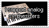 I support analog synthesizers stamp